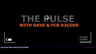 THE PULSE WITH DAVE & FCB D3CODE