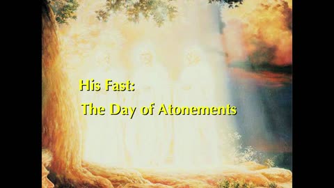 His Fast: The Day of Atonements