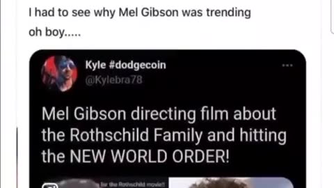 MEL GIBSON MAKING FILM ABOUT ROTHSCHILD & NEW WORLD ORDER