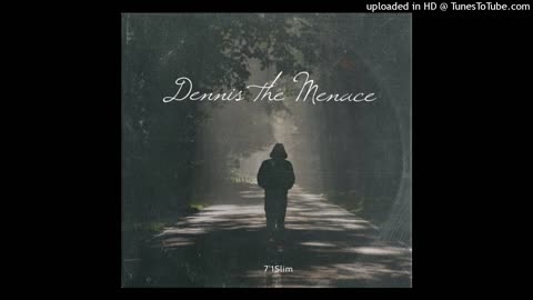7'1Slim x Dennis The Menace