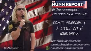 Ep 156 Leftist Traitors in America and Chinese Oppression | The Nunn Report w/ Dan Nunn