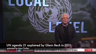 UN Agenda 21 Explained By Glenn Beck In 2012