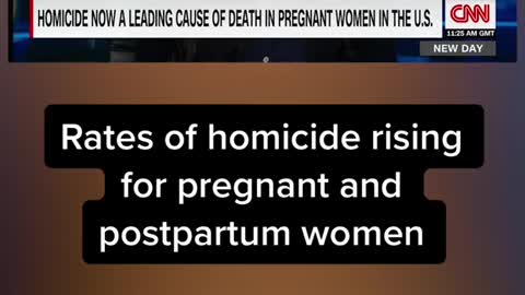 Rates of homicide rising for pregnant and postpartum women