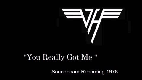 Van Halen - You Really Got Me (Live in Wichita, Kansas 1978) Soundboard