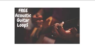 FREE Loop Kit / Free Sample Pack - "Acoustic Guitar" 1# (Free Download)