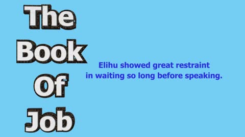 Reading Through the Bible "The Patience of Elihu"