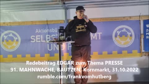 EDGAR zum Thema PRESSE - BAUTZEN, Kornmarkt, 31 10 2022, 91. MAHNWACHE