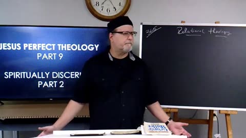 Spiritually Discerning Jesus-2 Perfect Theology