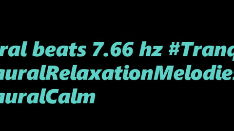 binaural_beats_7.66hz_RelaxationTime AudioSphereHealing SoftMusic