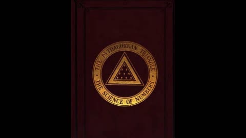 The Pythagorean Triangle or The Science of Numbers by: Milton A. Pottenger