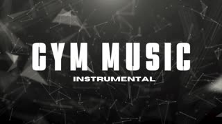 Gym Music - Instrumental