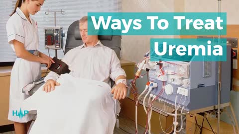 Ways To Treat Uremia