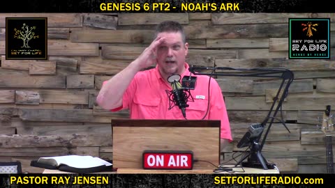 Genesis 6 pt2 - Noah's Ark