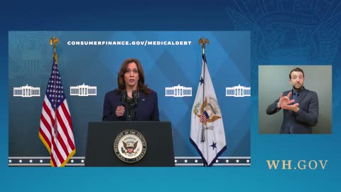 Vice President Harris Announces Actions by the Administration to Reduce the Burden of Medical Debt