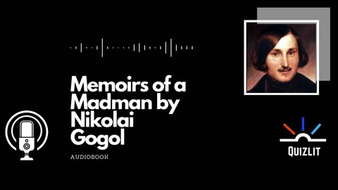Diary of a Madman by Nikolai Gogol - Short Story - Full Audiobook