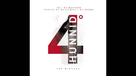 DJ Mustard - 4 Hunnid Degreez Mixtape