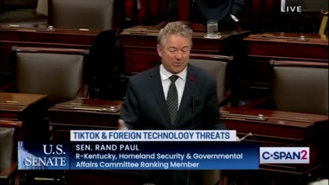 Senator Rand Paul on TikTok Ban: Exercise The Strength of Free Speech and Reject Communism