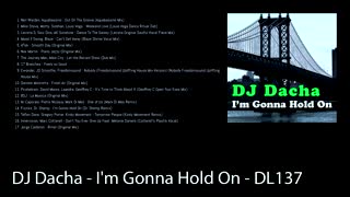 DJ Dacha - I'm Gonna Hold On - DL137