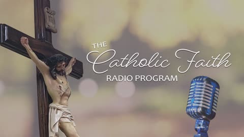 The Reality of Evil w/ Most Rev. Giles Butler, OFM - Catholic Faith Radio - 10.21.22