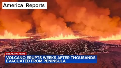 Iceland volcano erupts weeks after thousands were evacuated