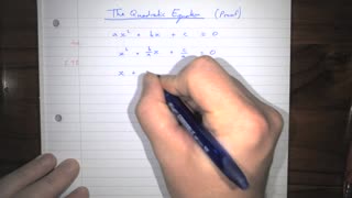 Algebra 08 - Proving the Quadratic Equation formula