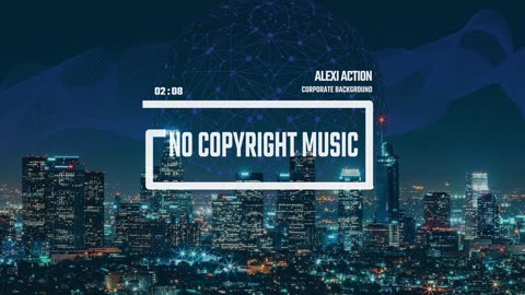 Corporate Background by Alexi Action ( No Copyright Music)