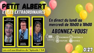 Petit Albert et les extraordinaires Épisode #65