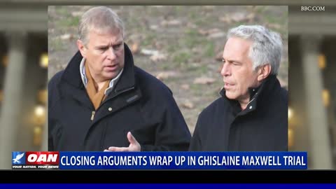 Closing arguments wrap up in Ghislaine Maxwell trial