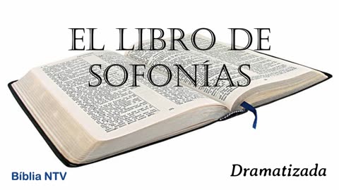 36. SOFONÍAS Todos los 66 Libros Dramatizados en Español