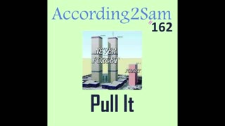 According2Sam #162 'Pull It'