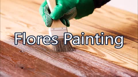 Flores Painting - (714) 422-2660