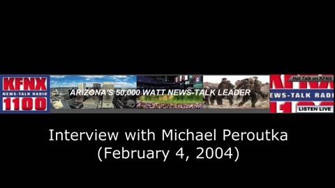 Michael Peroutka on KFNX Radio (February 4, 2004)