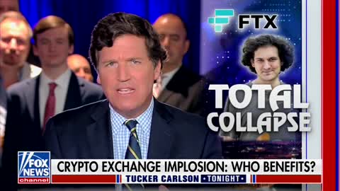 Tucker On FTX: 'Biggest Single-Day Loss of Assets in the History of Money'