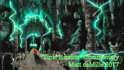 Matt deMille Movie Commentary #80: Time Bandits
