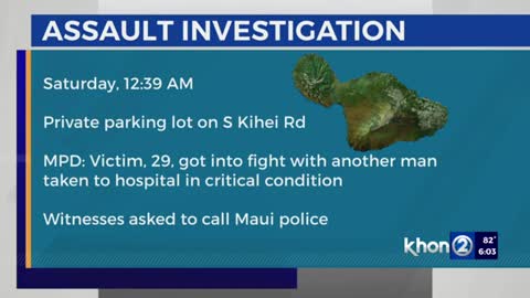 Haiku man hospitalized after assault in Kihei