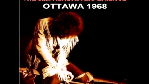 Hendrix Experience - Ottawa 1.968 - Exclusive to Rumble