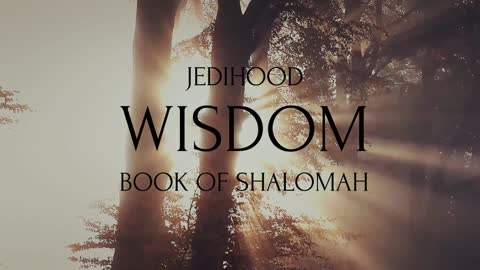 Teaser — Wisdom: The Book of Shalomah