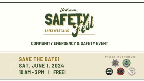 Welcome to 3rd Annual PasoSafe SafetyFest