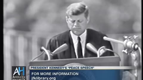 President John F. Kennedy's "Peace Speech"