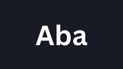 How to Pronounce "Aba"