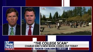 TPUSA's Charlie Kirk tells Tucker Carlson about his new book "The College Scam"