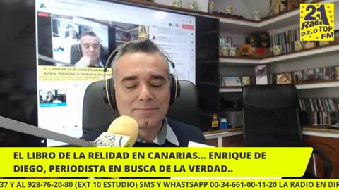 EL LIBRO DE LA VERDAD EN CANARIAS. ENRIQUE DE DIEGO. RADIO TOP 21 FM92.0