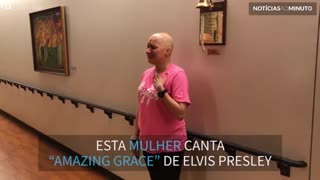 Mulher canta "Amazing Grace" para comemorar o fim da quimioterapia