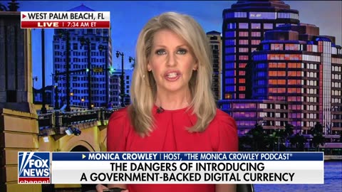 Monica Crowley warns of dangers of a Central Bank Digital Currency