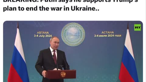 Putin supports Trump's plan to end the war in Ukraine