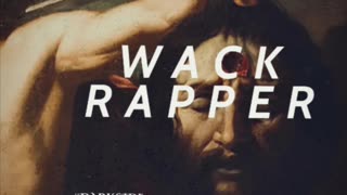 wack rappers