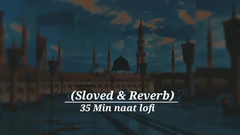 5 NAATS |SLOW and REVERB|NAAT