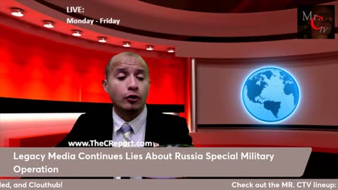 Legacy Media/MSM Continues to Lie About Russia's Military Operation in Ukraine