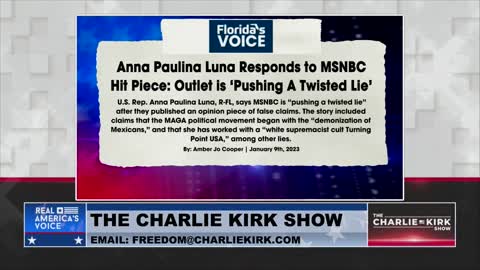 MSNBC Puts Out Hit Piece Against TPUSA and Rep. Anna Paulina Luna- She Goes Off!
