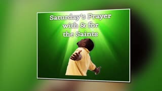 Saturday's Prayer 03FEB24